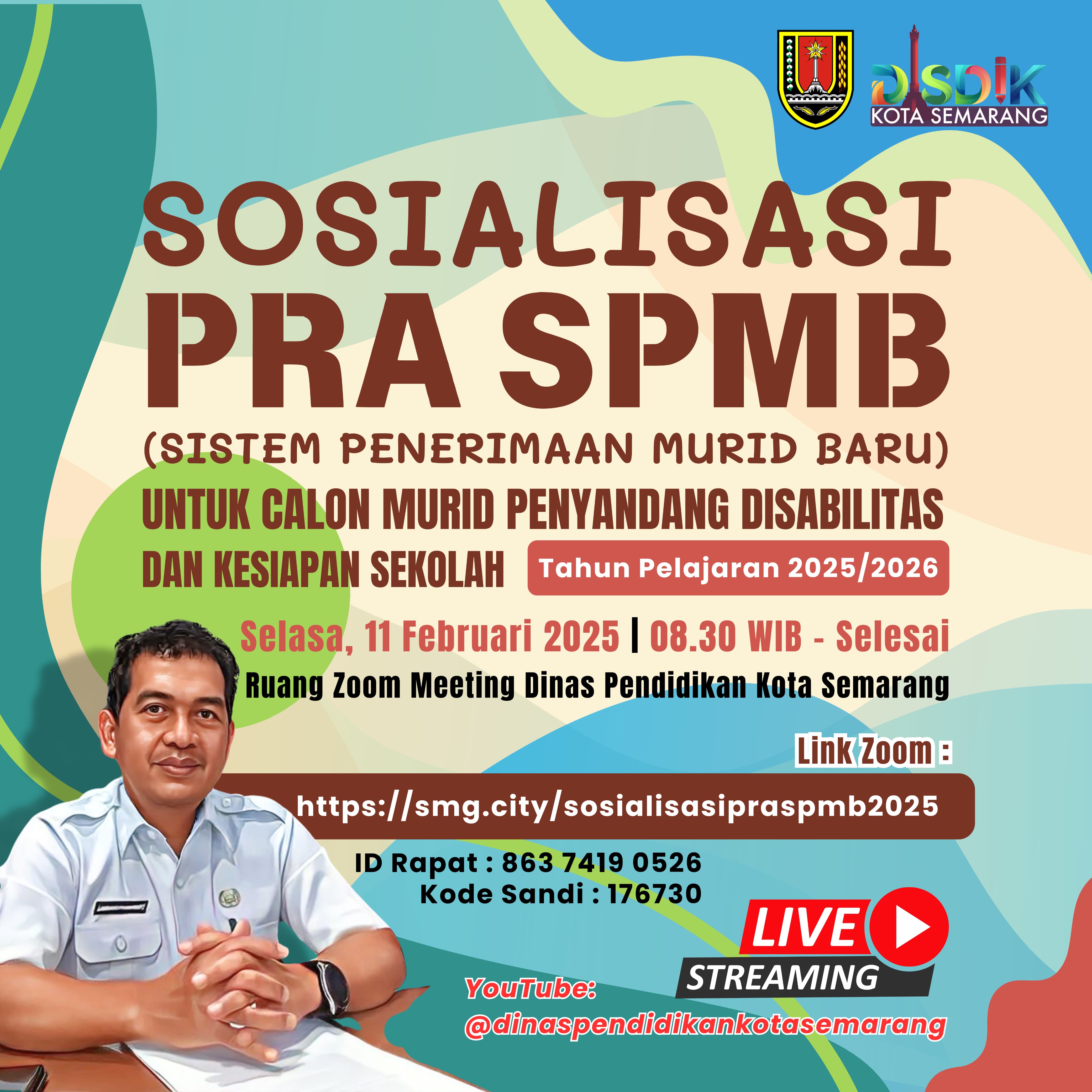 SOSIALISASI PRA SPMB UNTUK CALON MURID PENYANDANG DISABILITAS DAN KESIAPAN SEKOLAH