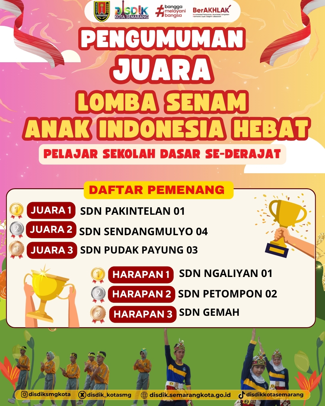 Pengumuman Juara Lomba Senam Anak Indonesia Hebat jenjang SD sederajat